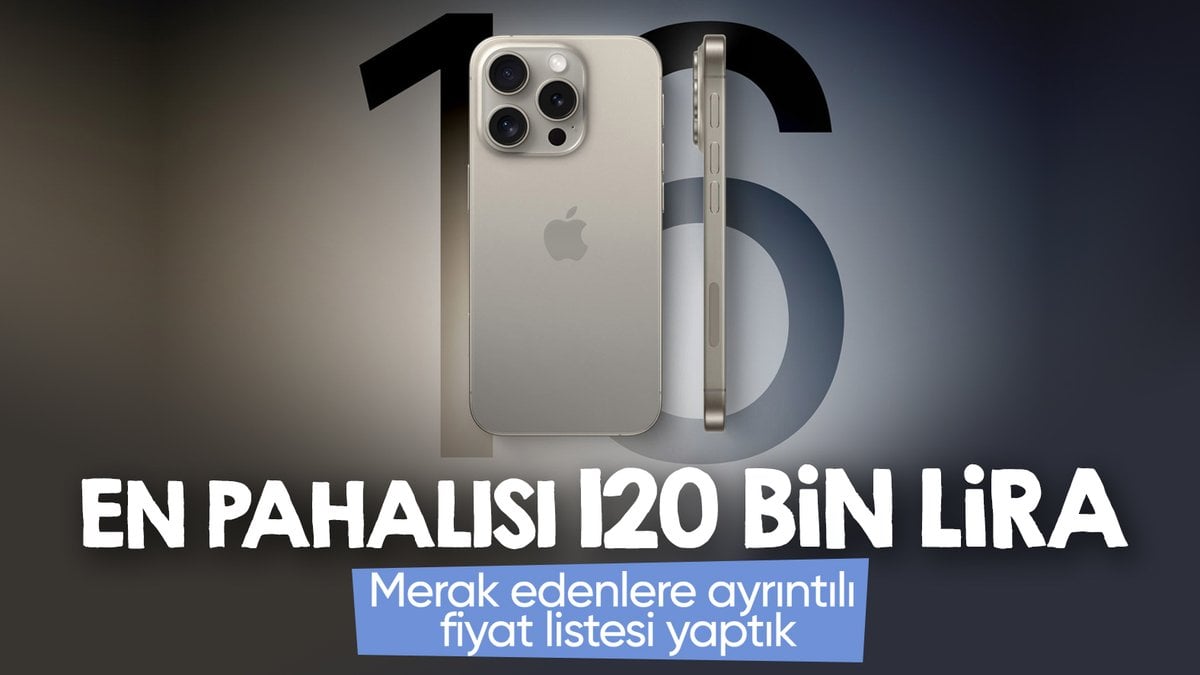 iPhone 16 modellerinin Türkiye fiyatları belli oldu